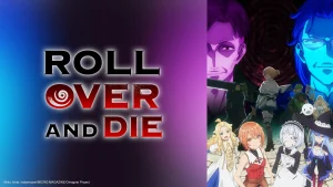 Download ROLL OVER AND DIE: I Will Fight for an Ordinary Life with My Love and Cursed Sword! Season 1 Episodes [Hindi] 480p, 720p & 1080p HD WEB-DL | 10bit HEVC ESub