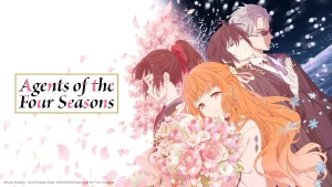 Download Agents of the Four Seasons: Dance of Spring Season 1 Episodes [Hindi-Tamil-Telugu] Multi Audio 480p, 720p & 1080p HD WEB-DL | 10bit HEVC ESub
